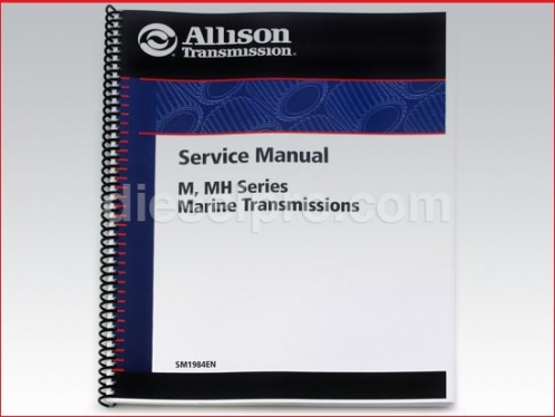 Allison Marine transmission service manual for M and MH models