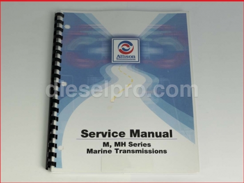 Allison Marine transmission service manual for M and MH models